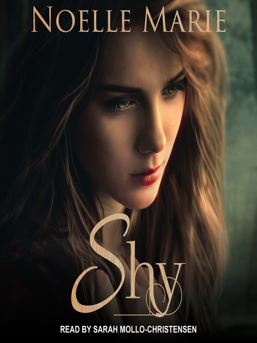Title details for Shy by Noelle Marie - Available